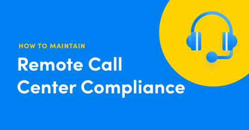 remote call center compliance