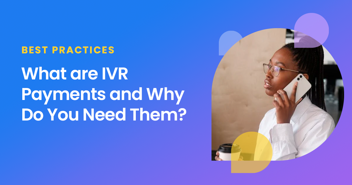 what are ivr payments