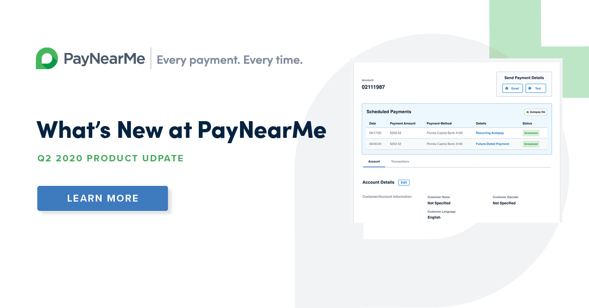PayNearMe Q2 2020 Updates